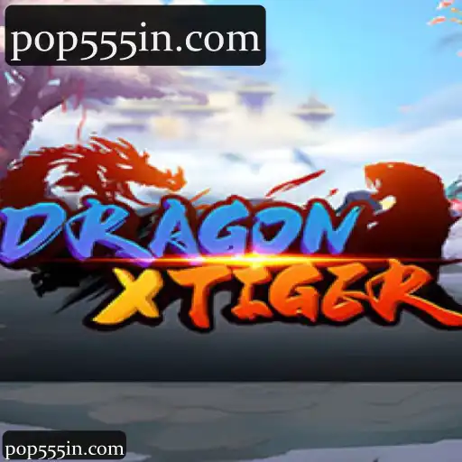 pop555: Descubra a Categoria DragonXTiger com Cassino e Apostas ao Vivo